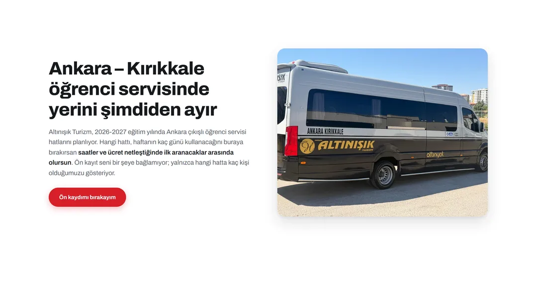 Altınışık Turizm — Ulaşım · Öğrenci servisi